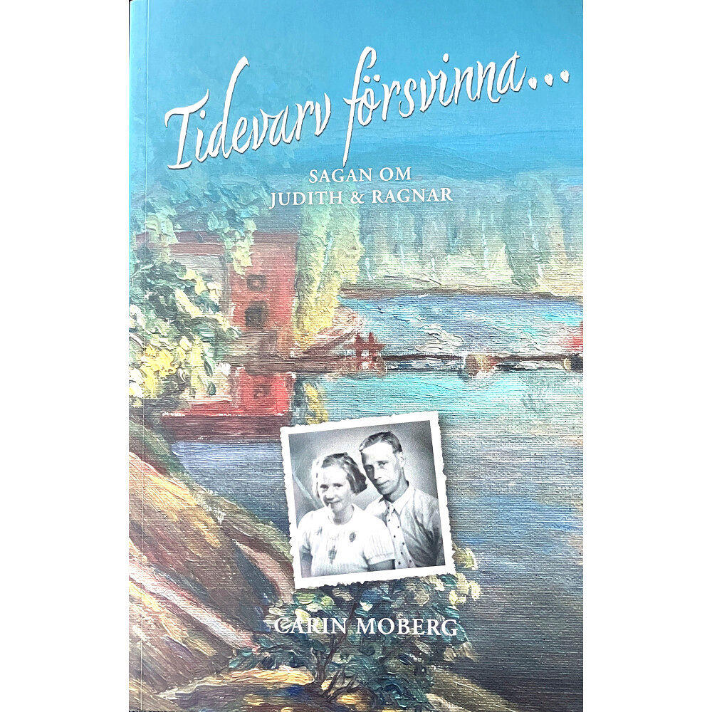 Carin Moberg Tidevarv försvinna... släkten följa släktens gång! (bok, storpocket)