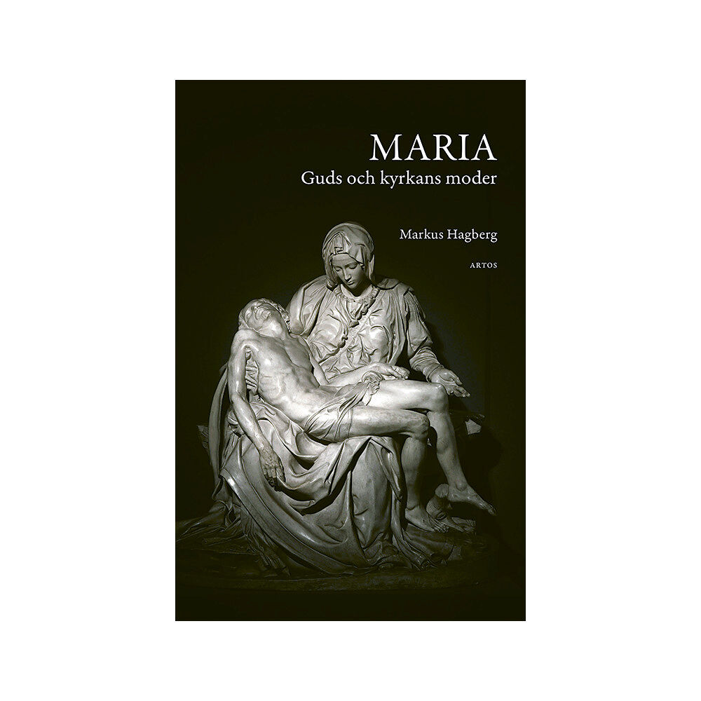 Markus Hagberg Maria : Guds och kyrkans moder (bok, danskt band)