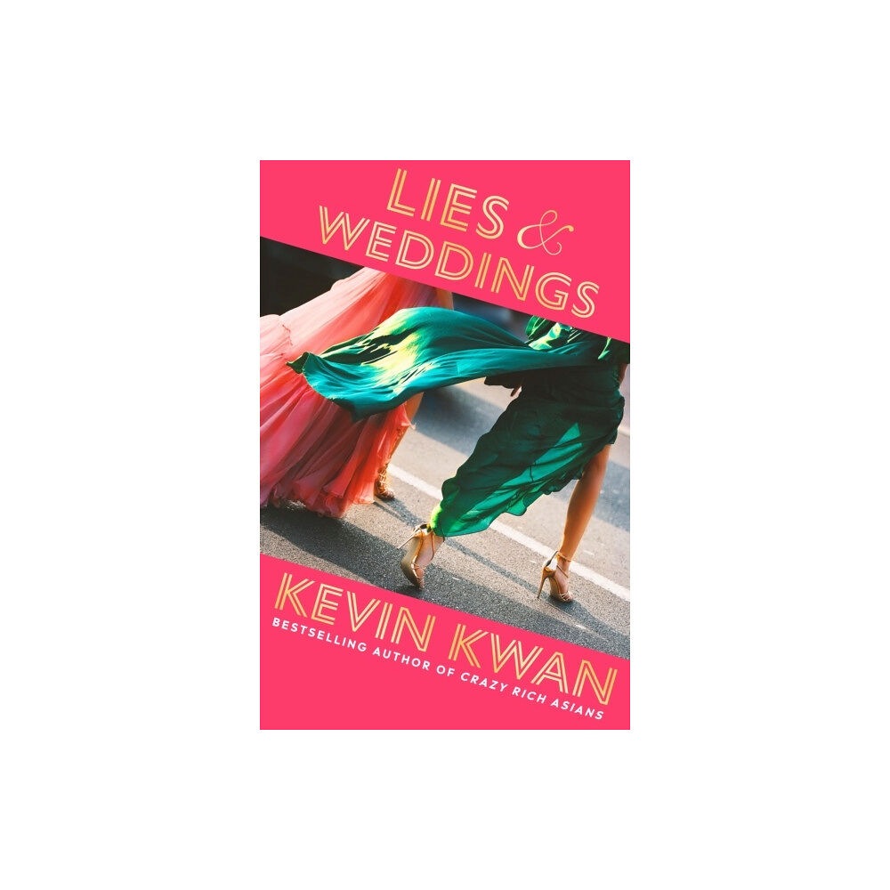 Kevin Kwan Lies and Weddings (häftad, eng)