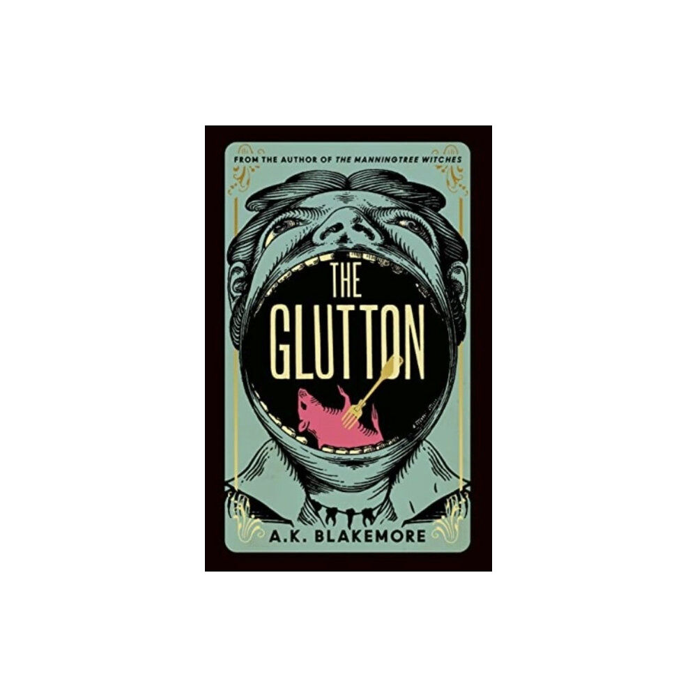 A. K. Blakemore The Glutton (pocket, eng)