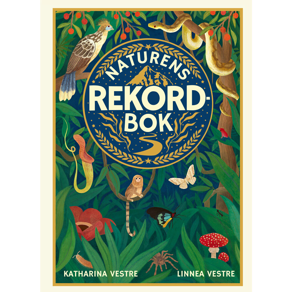 Katharina Vestre Naturens rekordbok (inbunden)