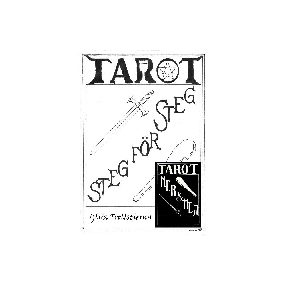 Ylva Trollstierna Tarot steg för steg : Mer och mer (häftad)