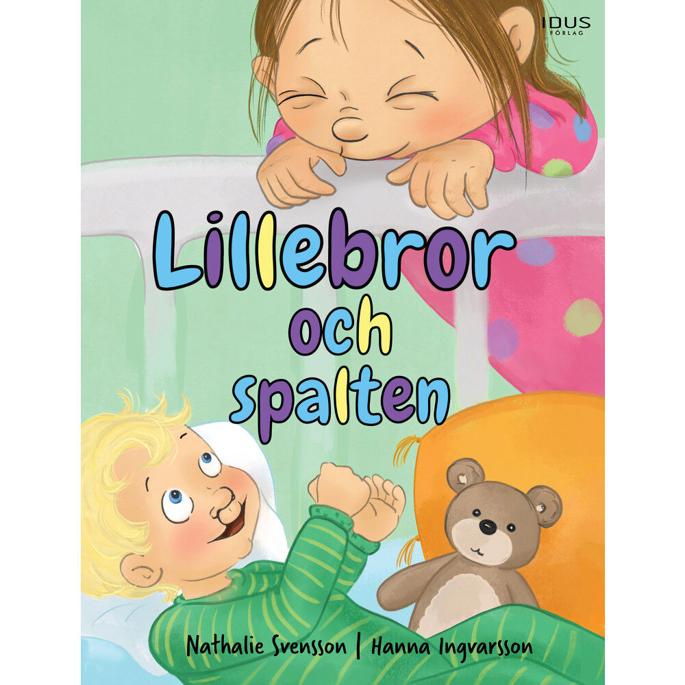 Idus Förlag Lillebror och spalten (inbunden)
