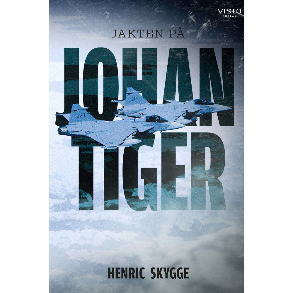 Henric Skygge Jakten på Johan Tiger (bok, danskt band)