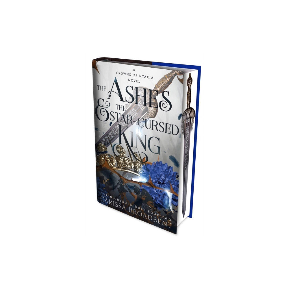 Carissa Broadbent The Ashes and the Star-Cursed King (inbunden, eng)