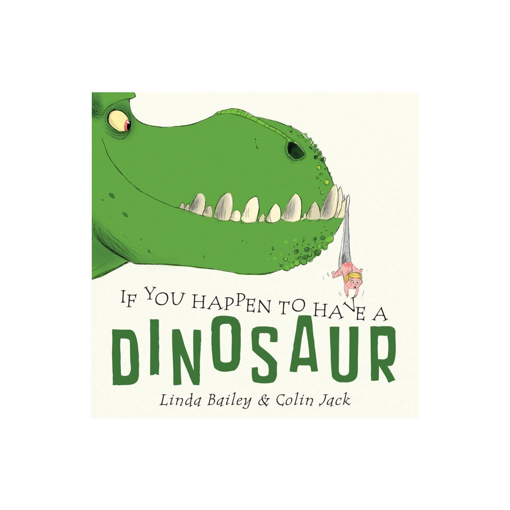 Tundra Books If You Happen To Have A Dinosaur (bok, board book, eng)