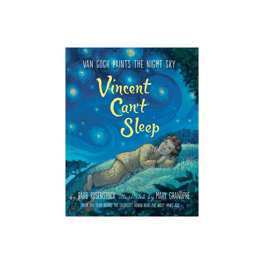 Alfred A. Knopf Vincent Can't Sleep: Van Gogh Paints the Night Sky (inbunden, eng)