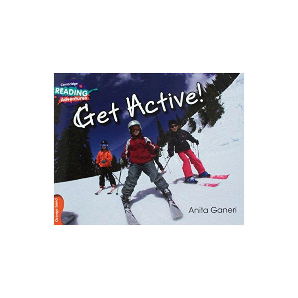 Cambridge University Press Cambridge Reading Adventures Get Active! Orange Band (häftad, eng)