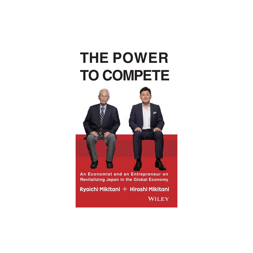 John Wiley & Sons Inc The Power to Compete (inbunden, eng)