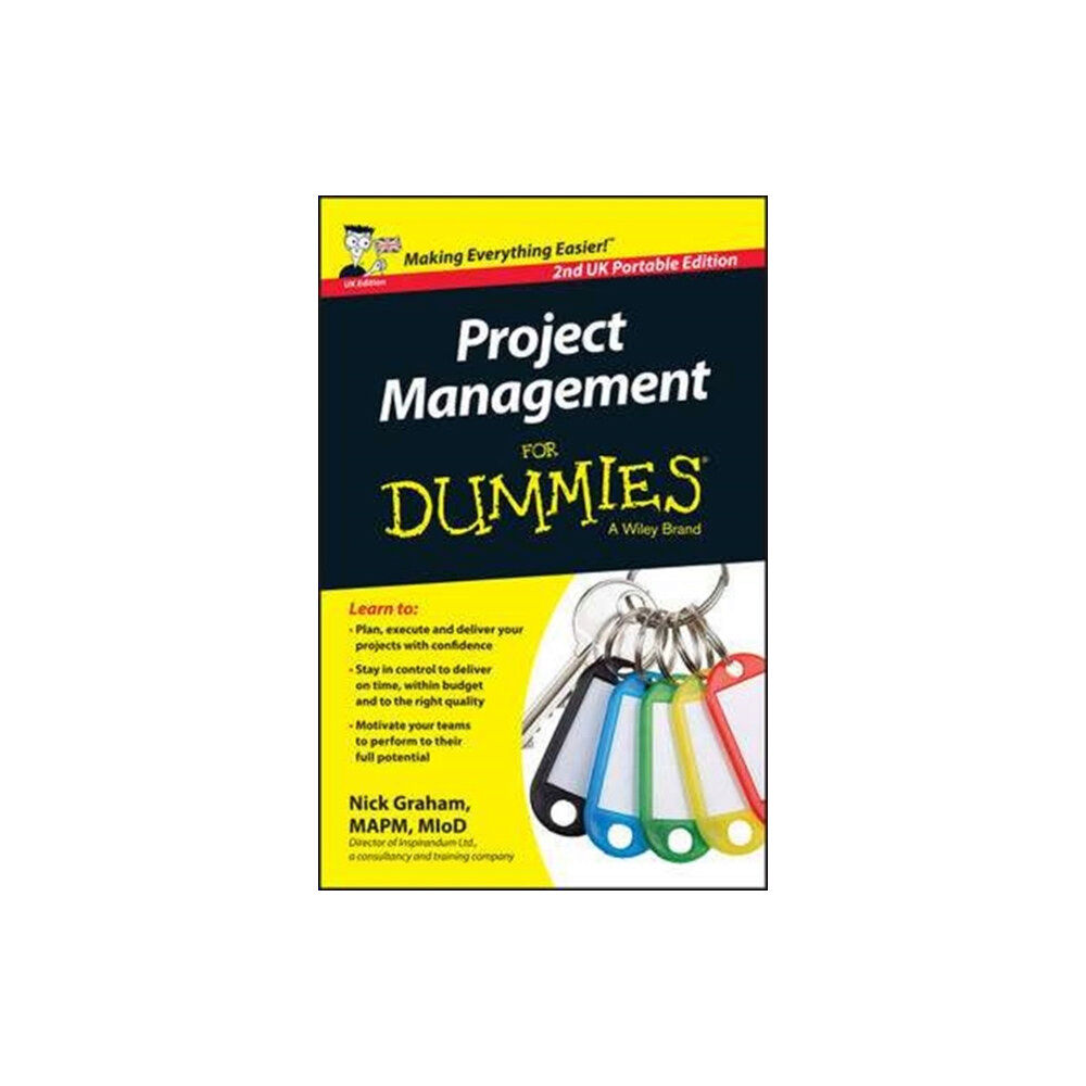 WILEY(DUMMIES) PROJECT MANAGEMENT FOR DUMMIES 2ND UK PO (häftad, eng)