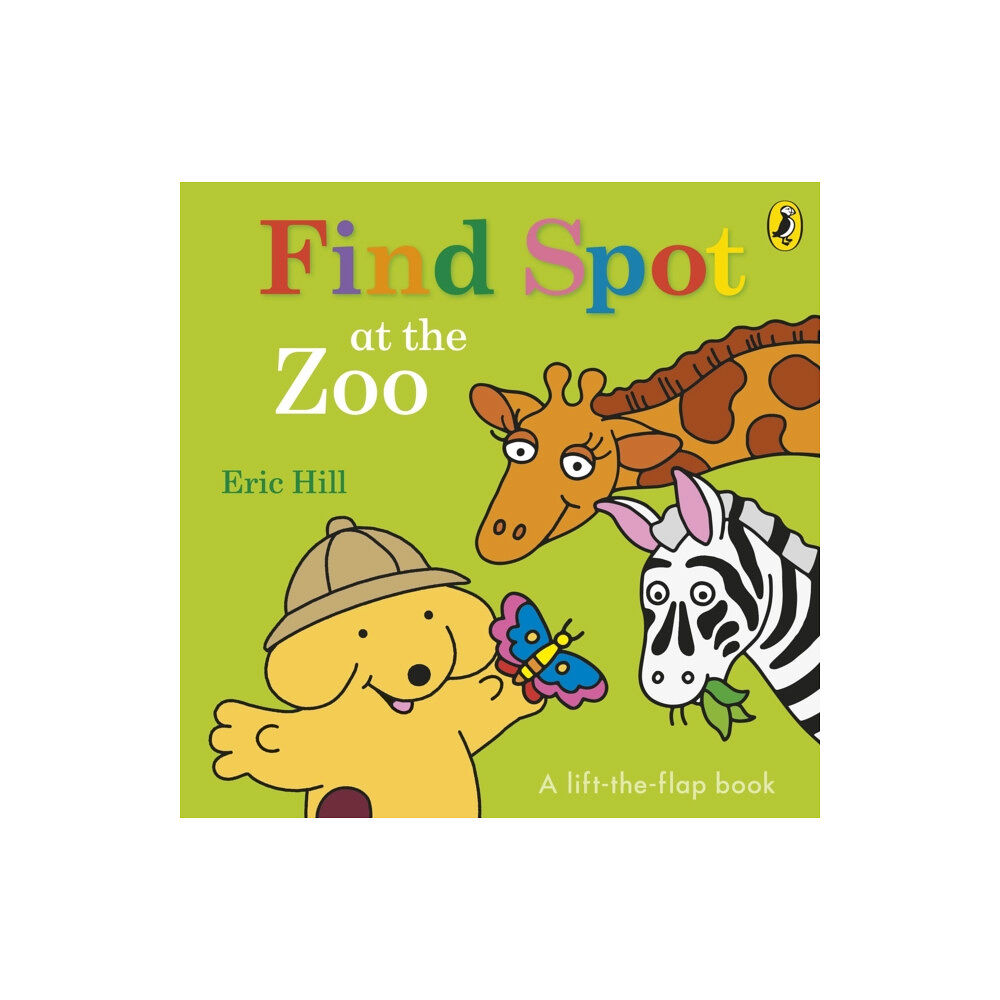 Penguin Random House Children's UK Find Spot at the Zoo (bok, board book, eng)