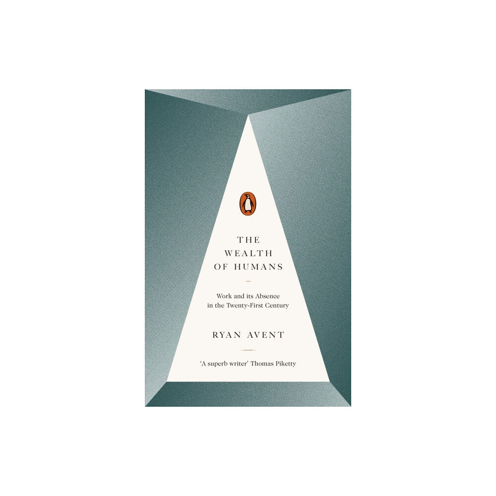 Penguin books ltd The Wealth of Humans (häftad, eng)