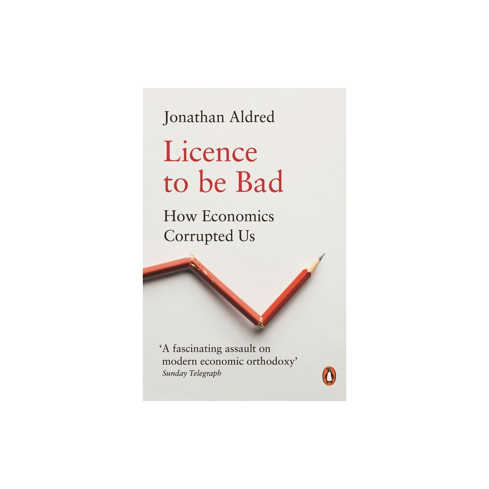 Penguin books ltd Licence to be Bad (häftad, eng)