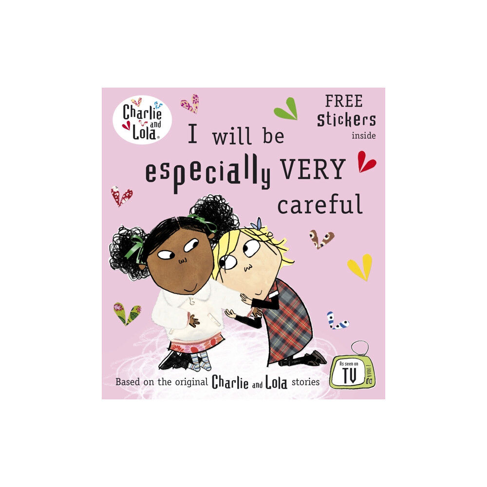 Penguin Random House Children's UK Charlie and Lola: I Will Be Especially Very Careful (häftad, eng)