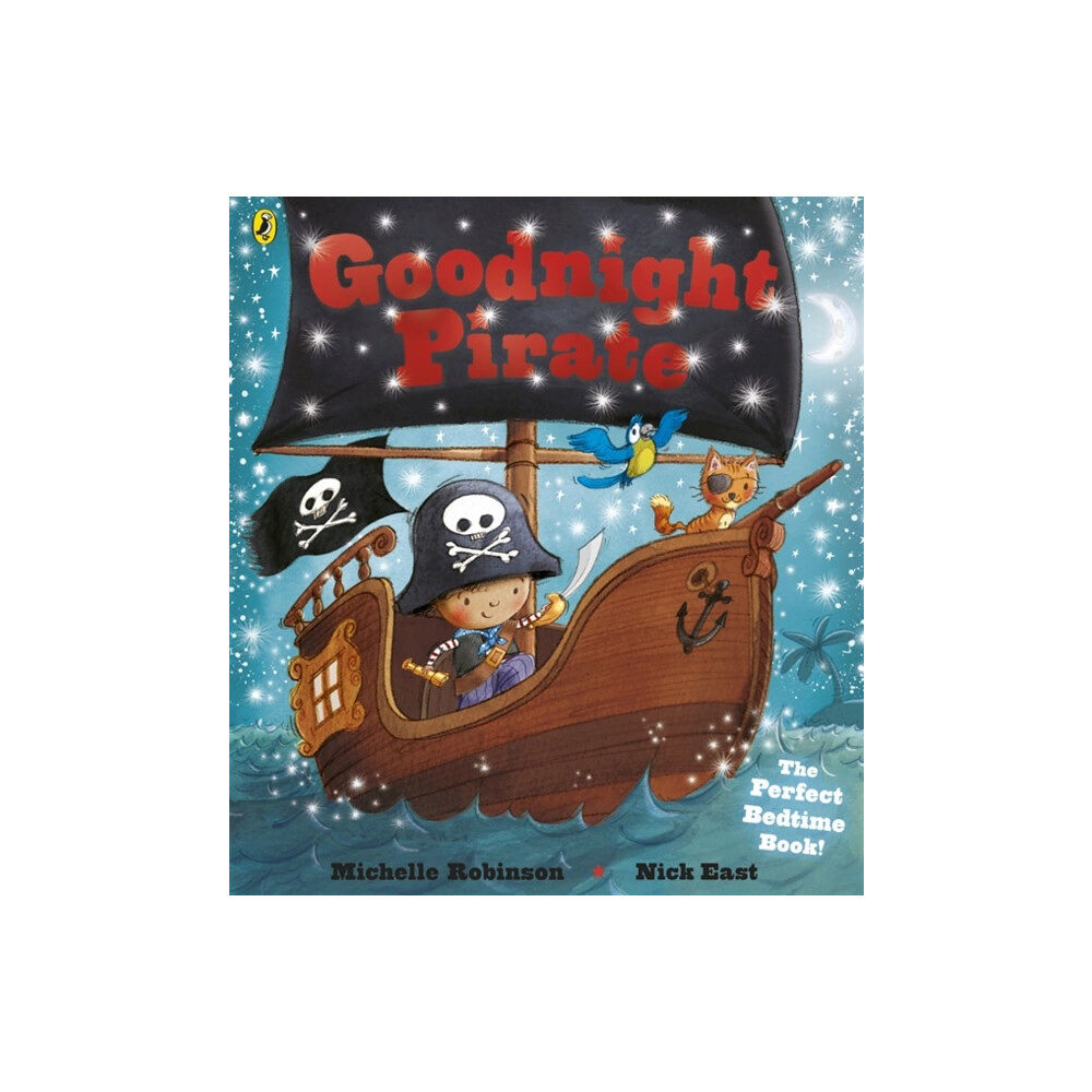 Penguin Random House Children's UK Goodnight Pirate (häftad, eng)