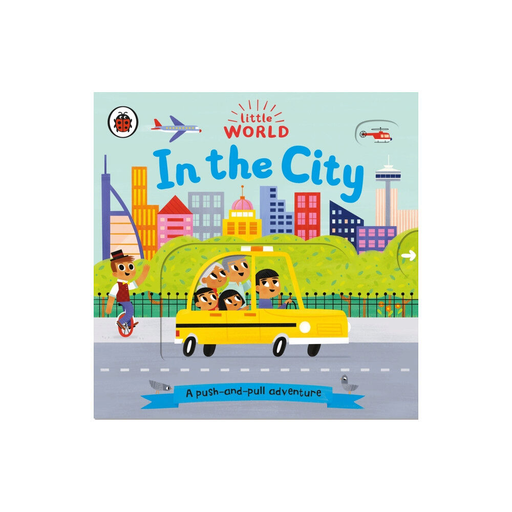 Penguin Random House Children's UK Little World: In the City (bok, board book, eng)
