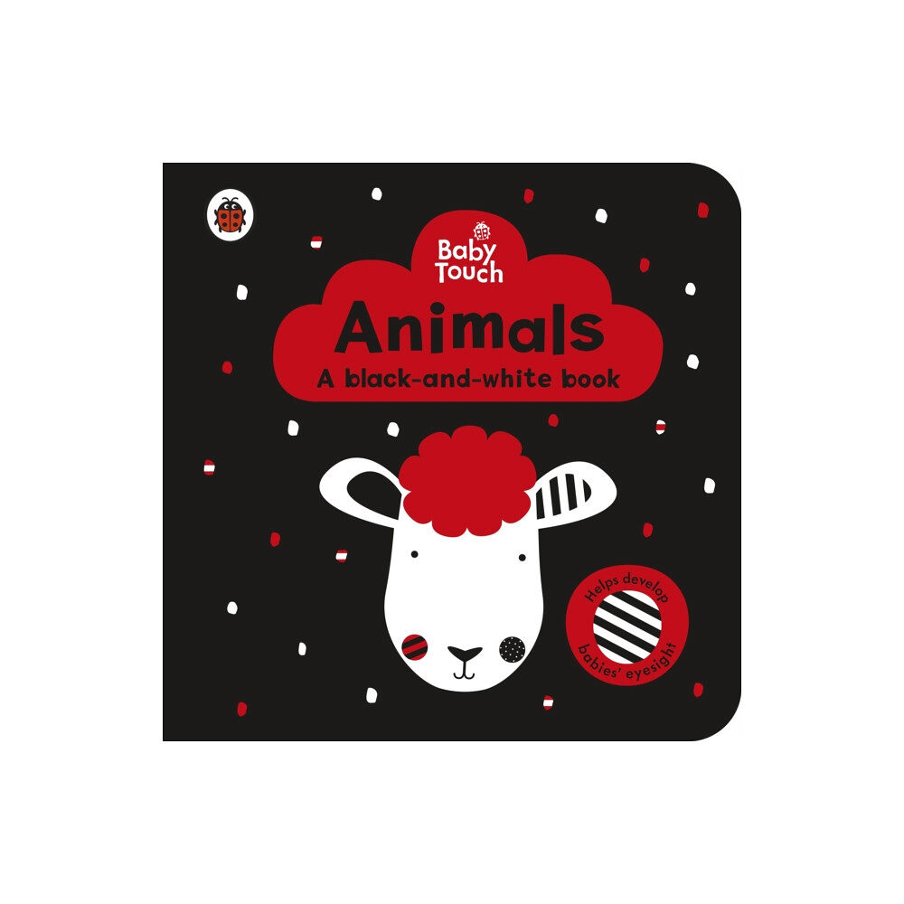 Penguin Random House Children's UK Baby Touch: Animals: a black-and-white book (bok, board book, eng)