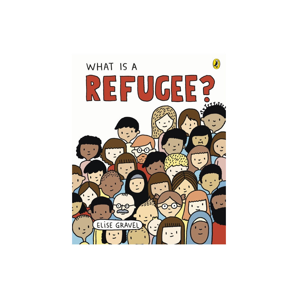 Penguin Random House Children's UK What Is A Refugee? (häftad, eng)