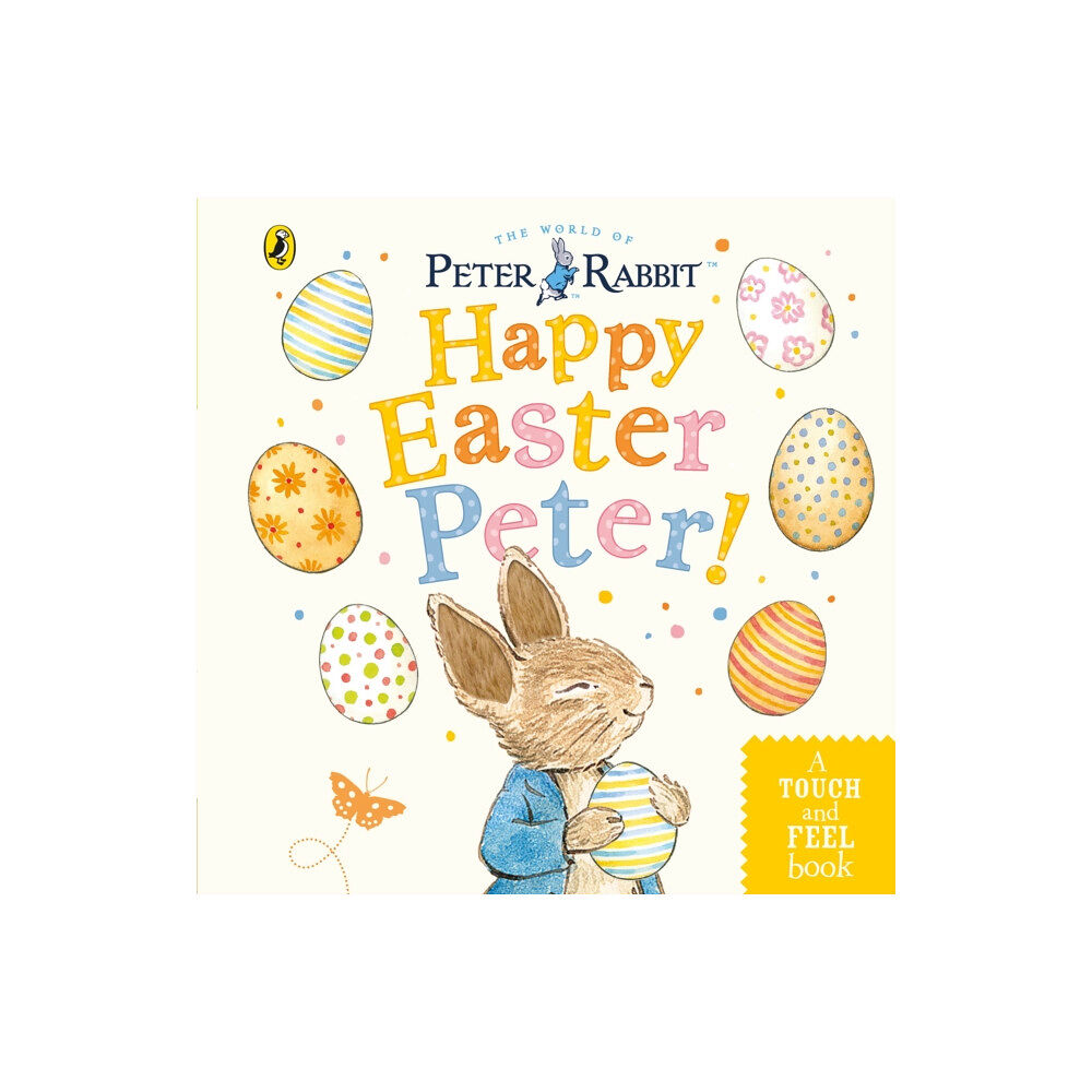Penguin Random House Children's UK Peter Rabbit: Happy Easter Peter! (bok, board book, eng)