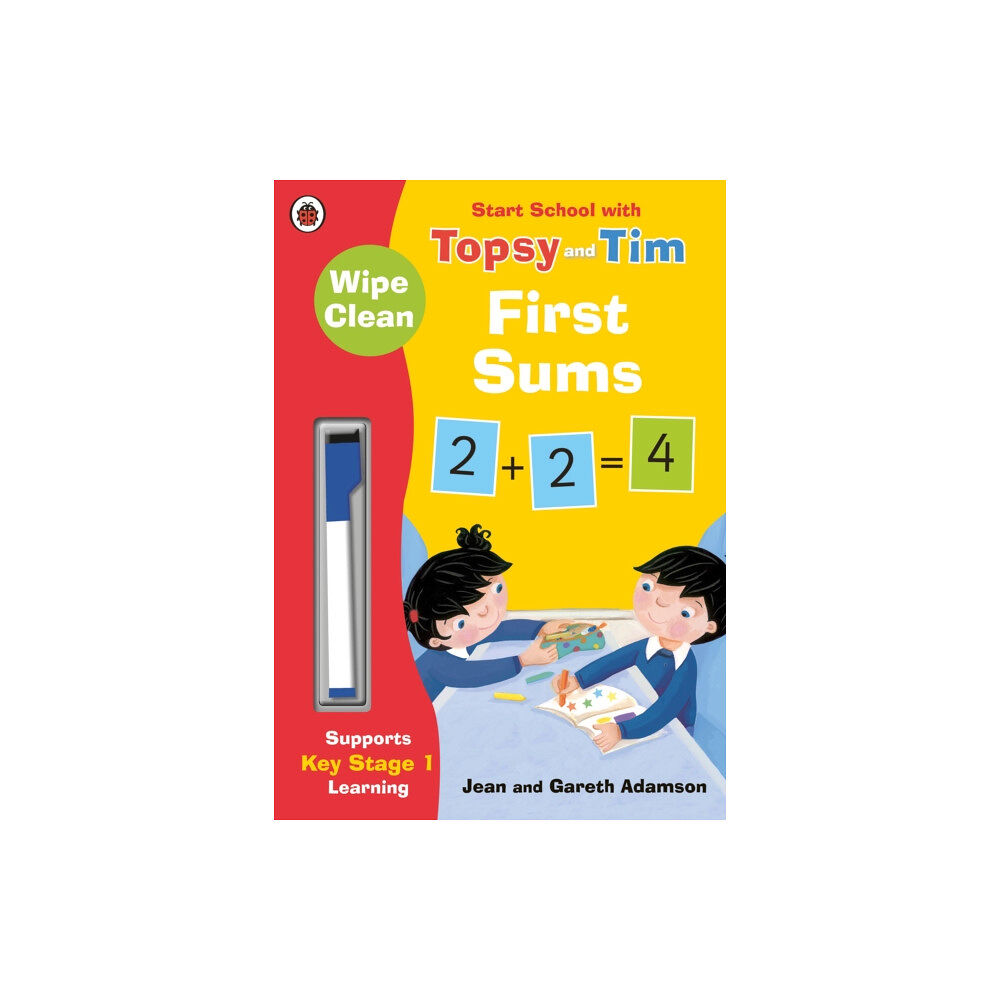 Penguin Random House Children's UK Wipe-Clean First Sums: Start School with Topsy and Tim (häftad, eng)