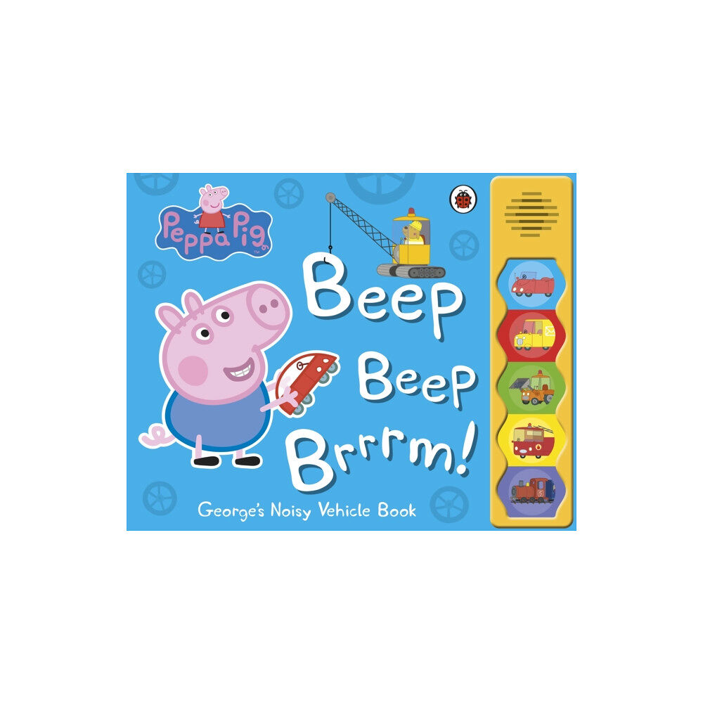 Penguin Random House Children's UK Peppa Pig: Beep Beep Brrrm! (bok, board book, eng)
