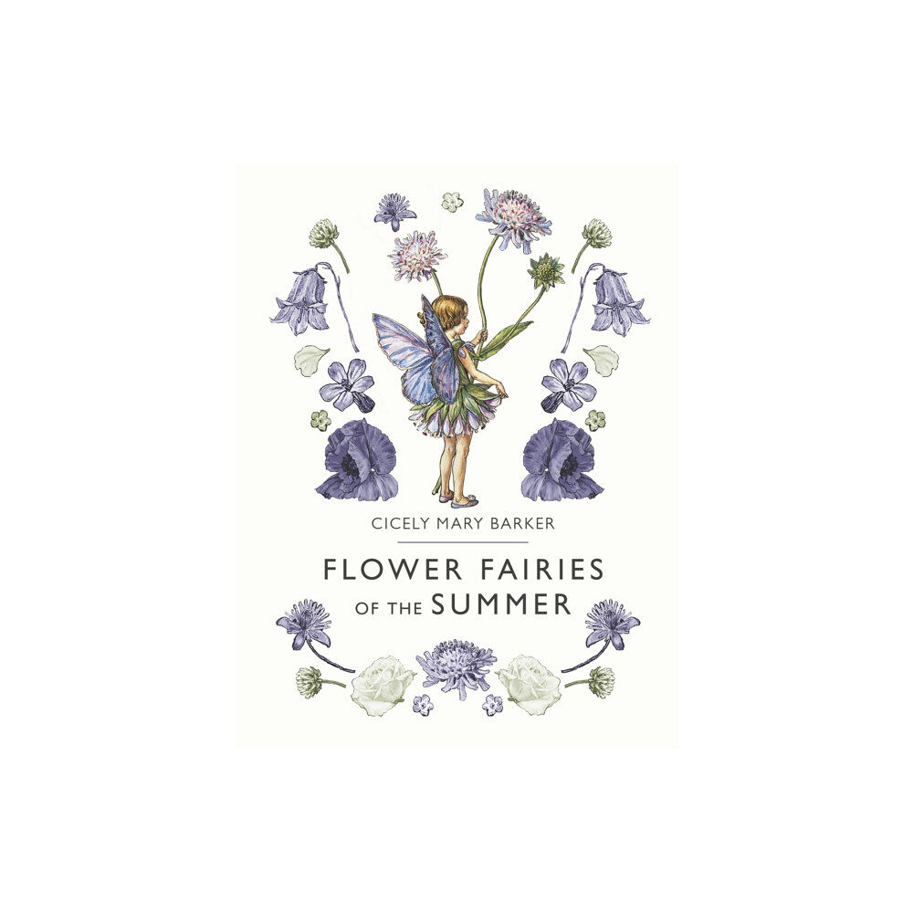 Penguin Random House Children's UK Flower Fairies of the Summer (inbunden, eng)