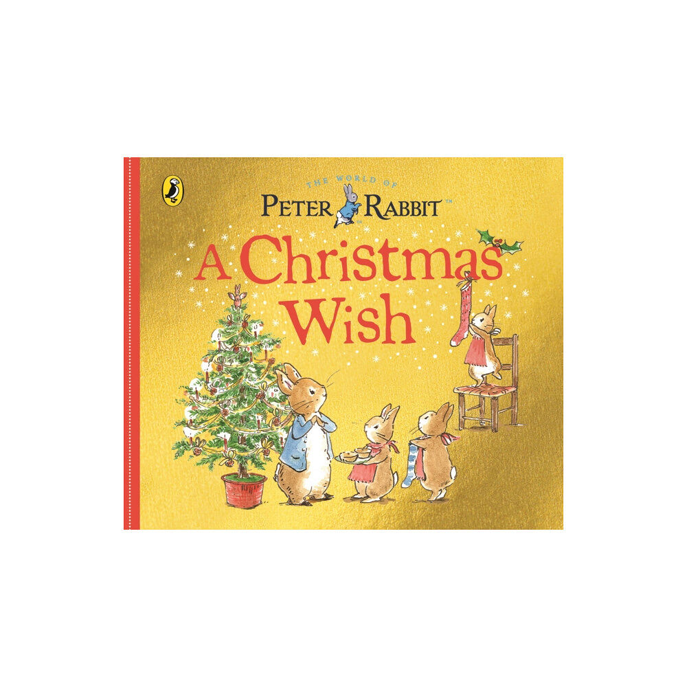 Penguin Random House Children's UK Peter Rabbit Tales: A Christmas Wish (bok, board book, eng)