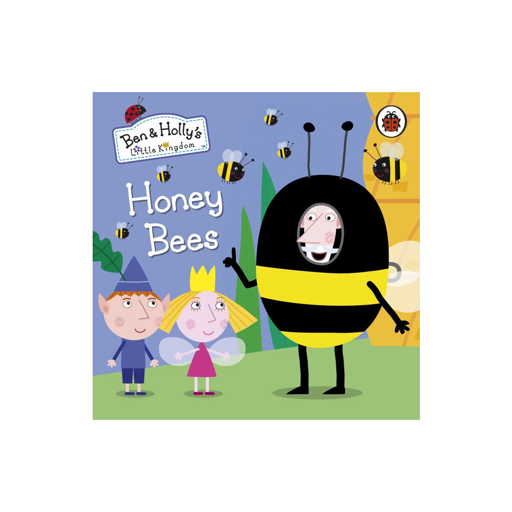 Penguin Random House Children's UK Ben and Holly's Little Kingdom: Honey Bees (bok, board book, eng)