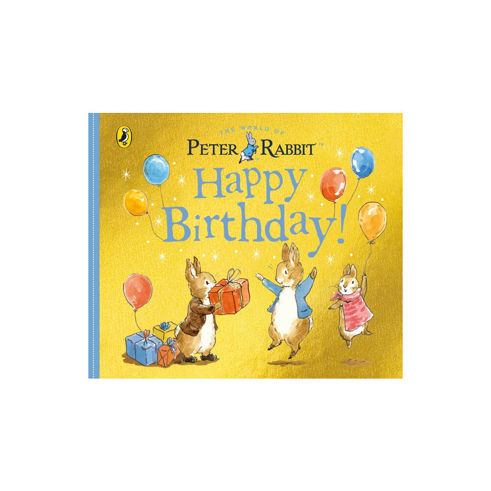 Penguin Random House Children's UK Peter Rabbit Tales: Happy Birthday (bok, board book, eng)