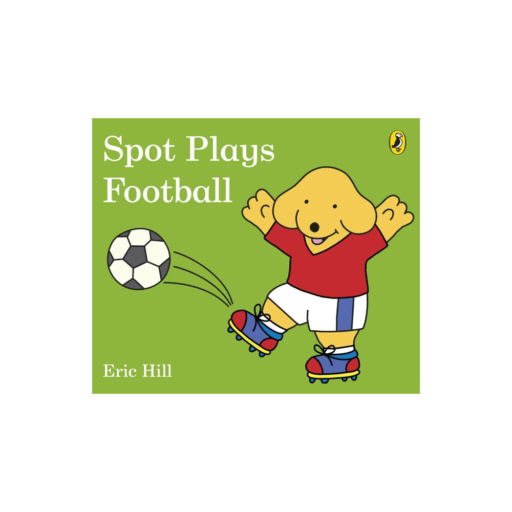 Penguin Random House Children's UK Spot Plays Football (bok, board book, eng)