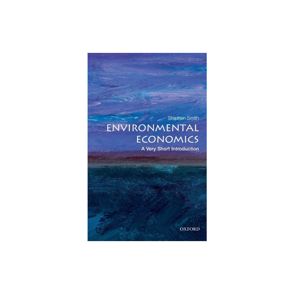 Oxford University Press Environmental Economics (häftad, eng)