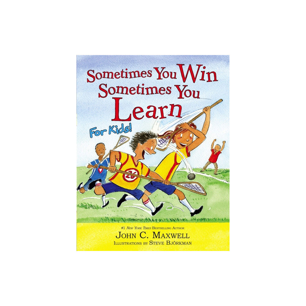 Little, Brown & Company Sometimes You Win - Sometimes You Learn For Kids (inbunden, eng)