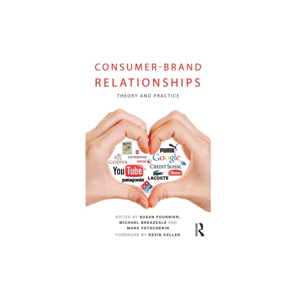 Taylor & francis ltd Consumer-Brand Relationships (häftad, eng)
