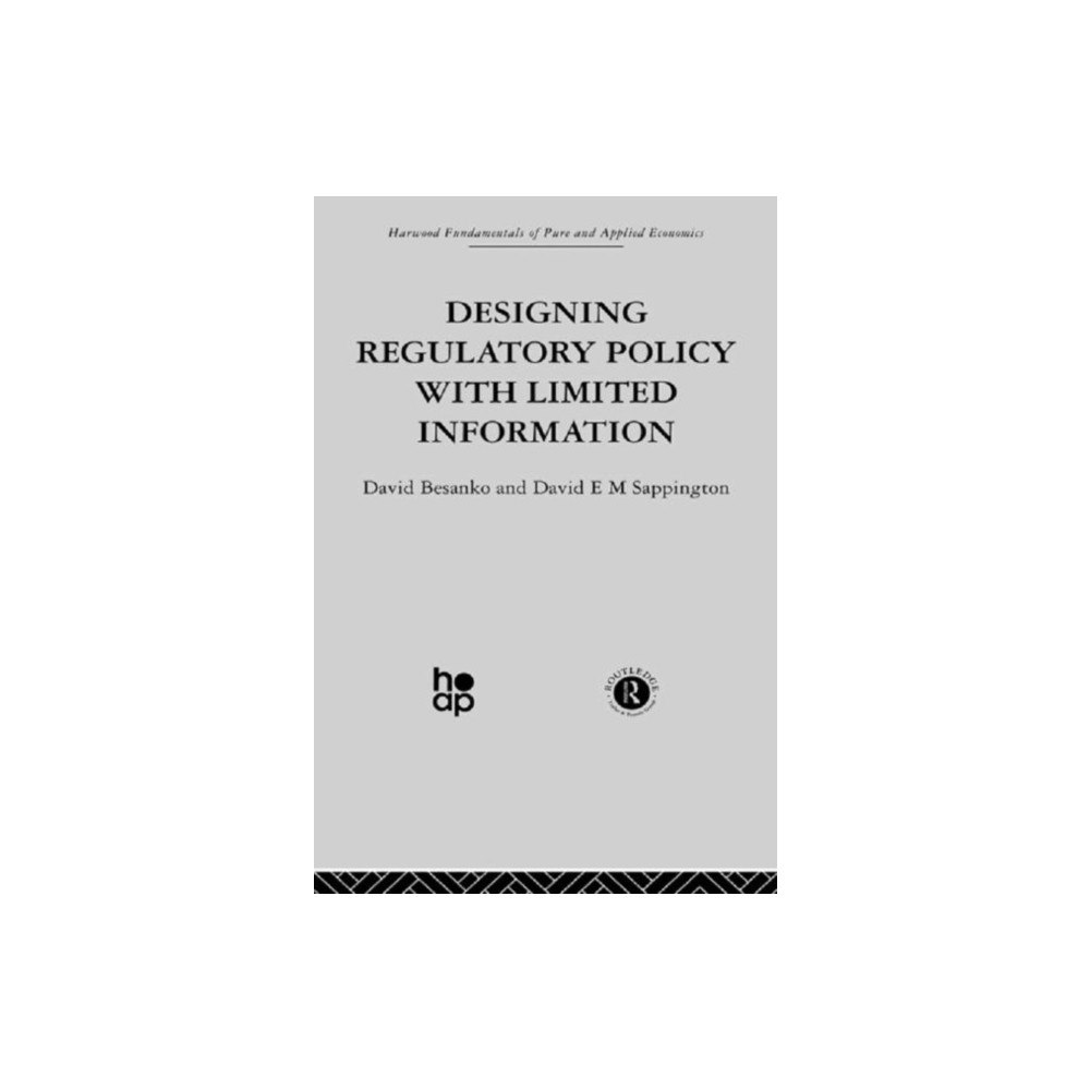 Taylor & francis ltd Designing Regulatory Policy with Limited Information (inbunden, eng)