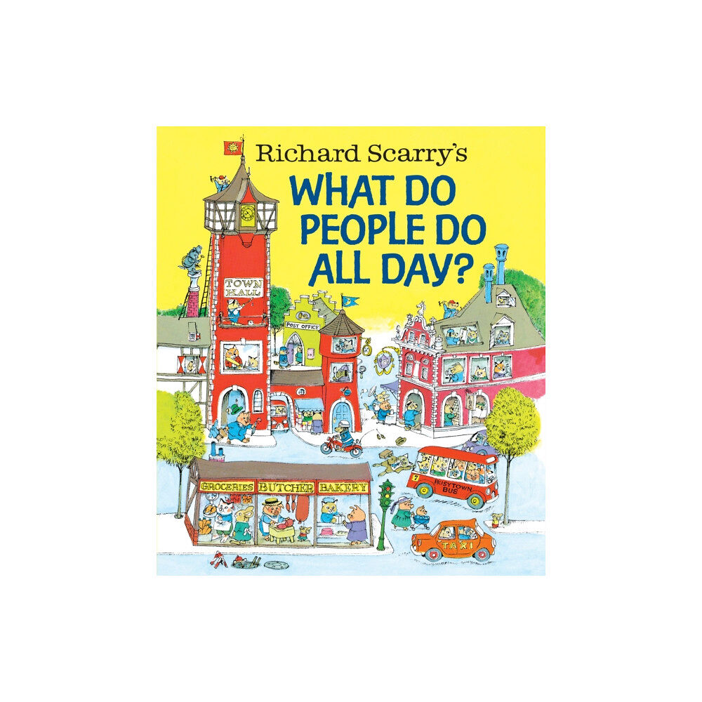 Random House USA Inc Richard Scarry's What Do People Do All Day? (inbunden, eng)