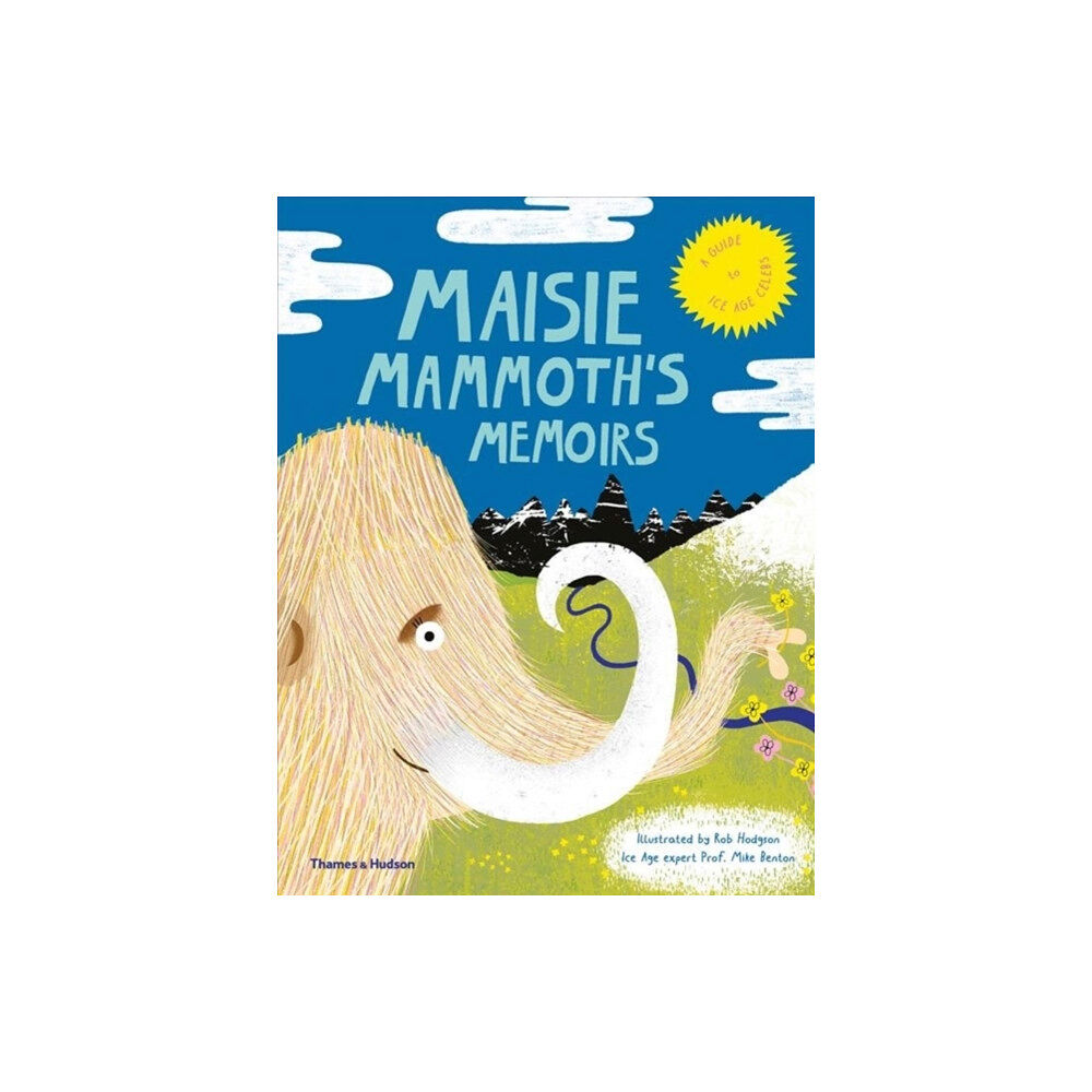 Thames & Hudson Ltd Maisie Mammoth’s Memoirs (inbunden, eng)