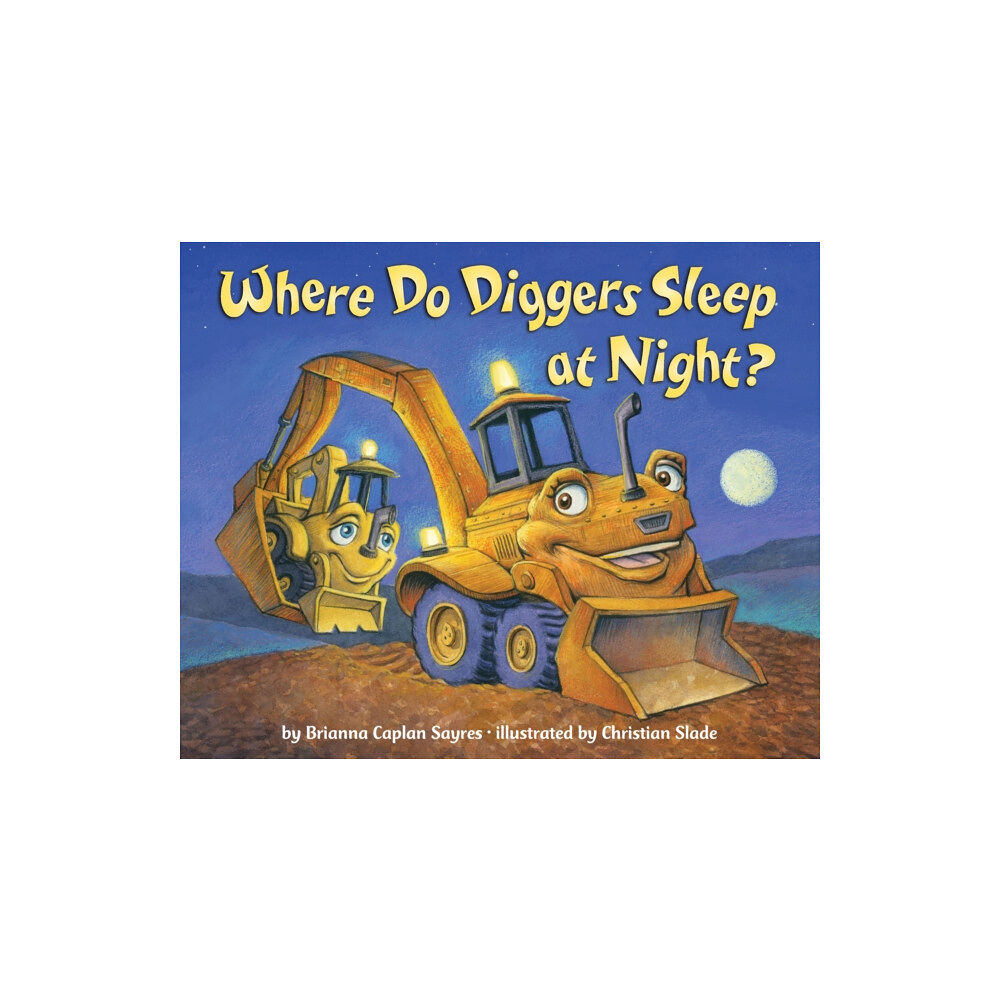 Random House USA Inc Where Do Diggers Sleep at Night? (bok, board book, eng)