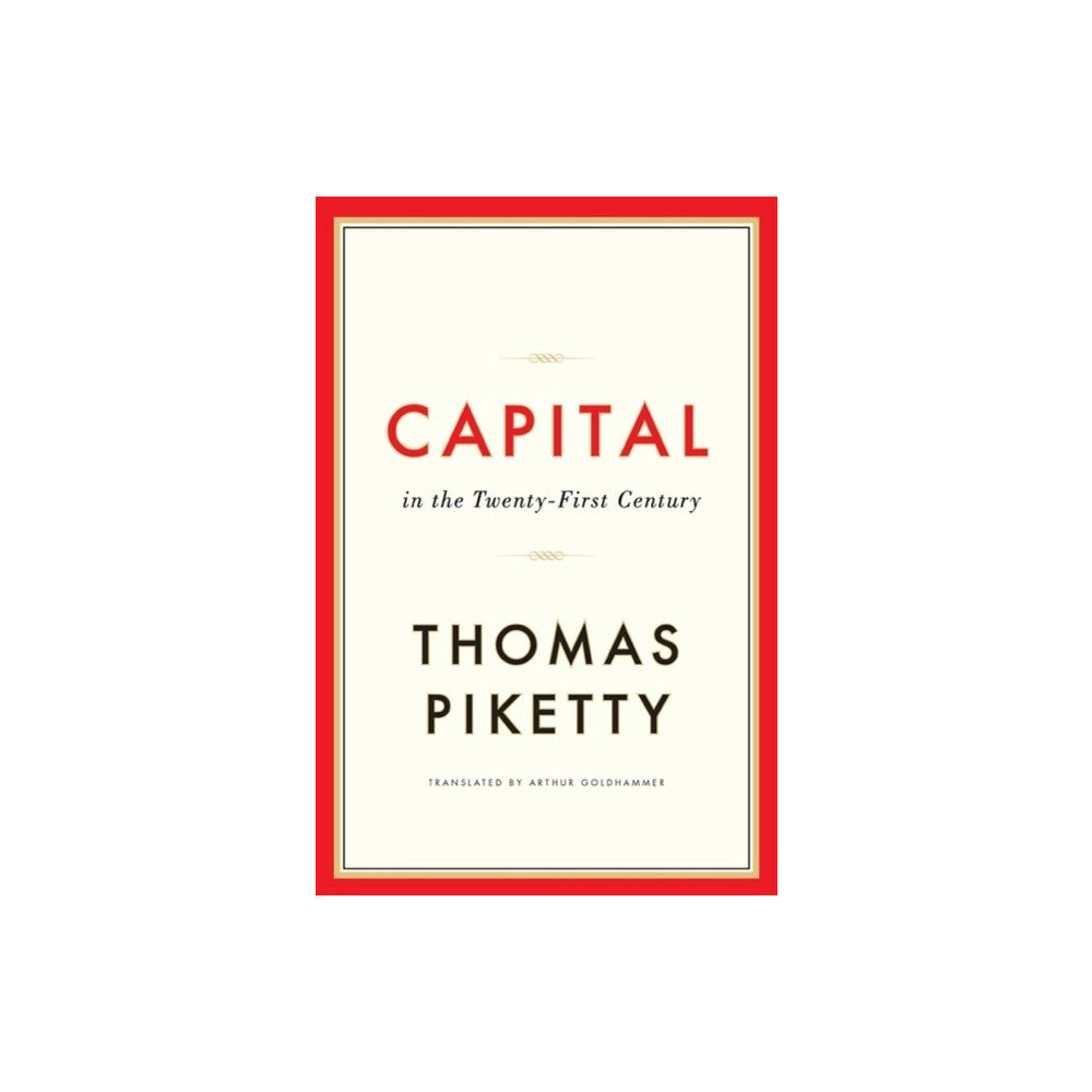 Harvard university press Capital in the Twenty-First Century (inbunden, eng)