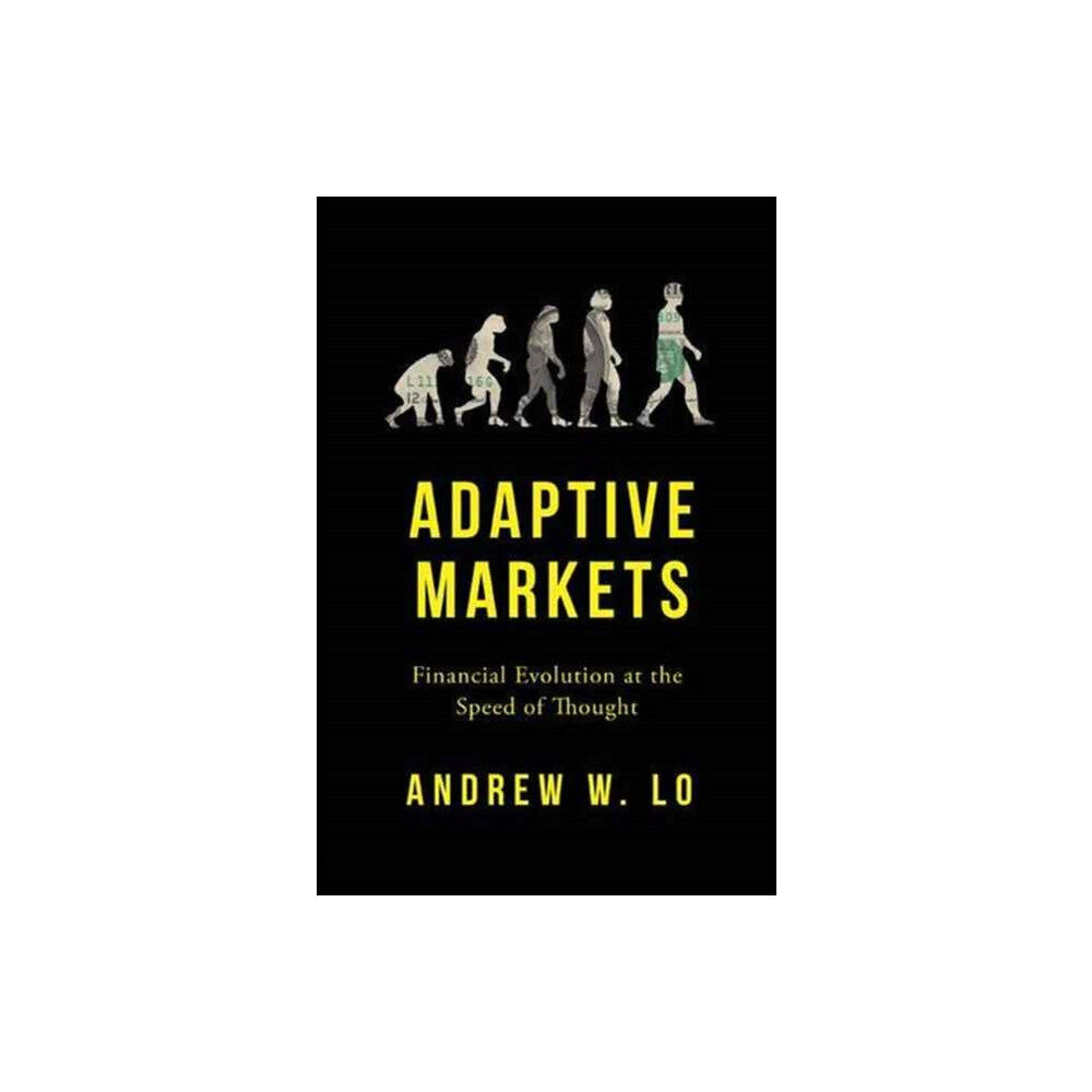Princeton University Press Adaptive Markets (inbunden, eng)