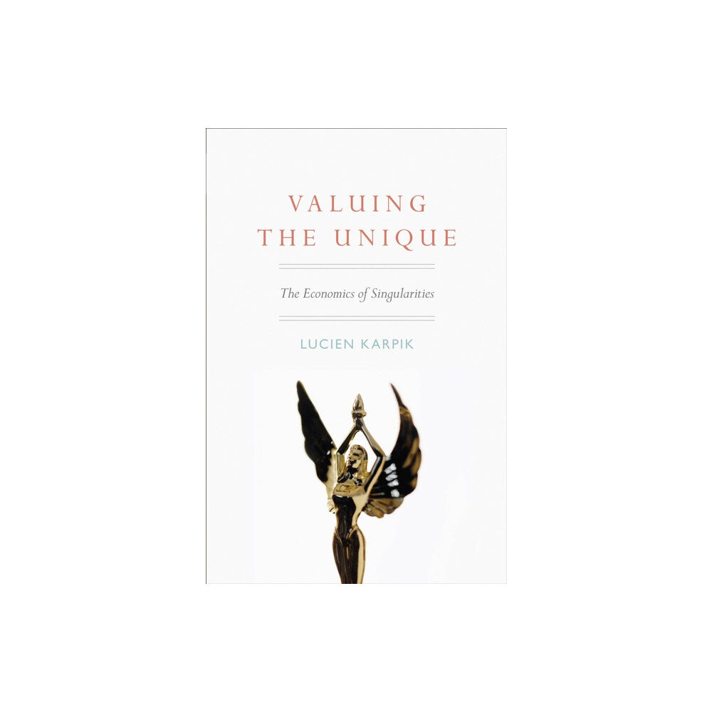 Princeton University Press Valuing the Unique (häftad, eng)