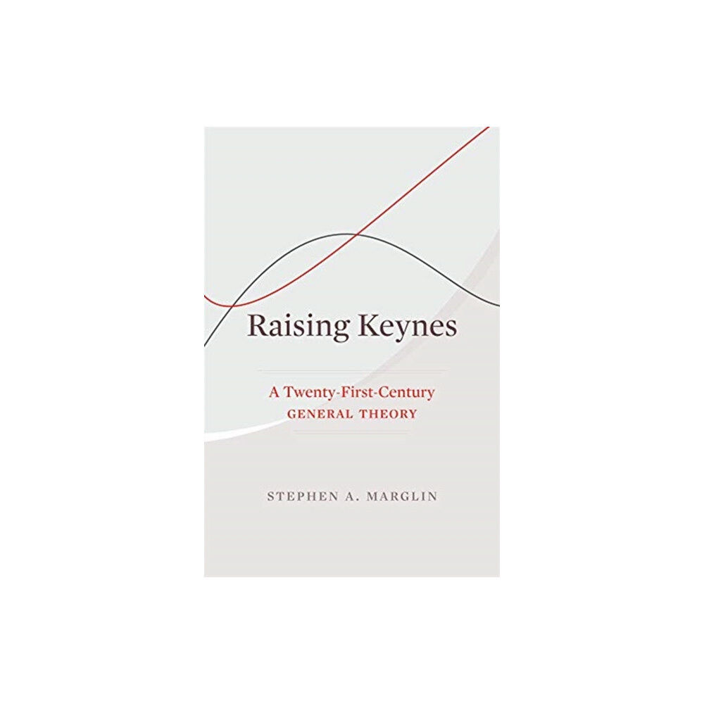 Harvard university press Raising Keynes (inbunden, eng)