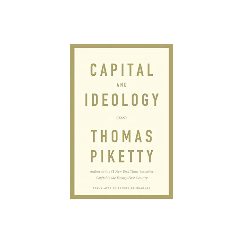 Harvard university press Capital and Ideology (inbunden, eng)