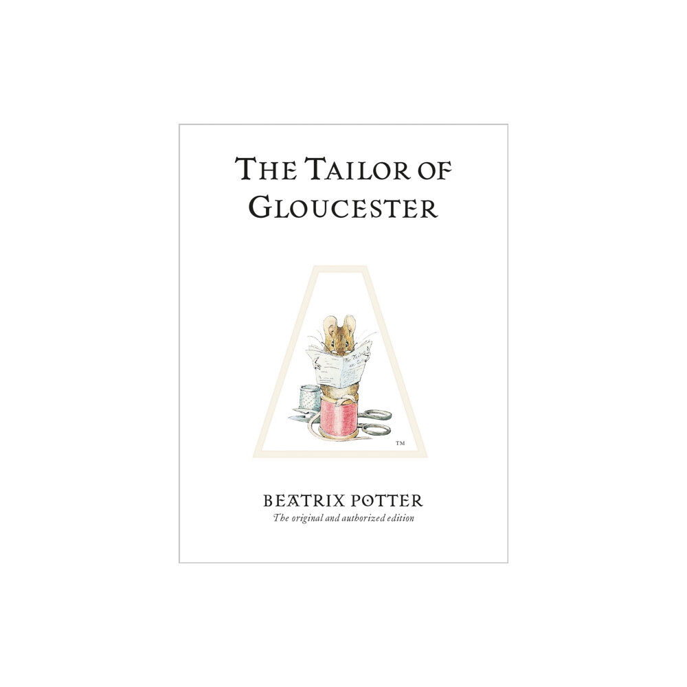 Penguin Random House Children's UK The Tailor of Gloucester (inbunden, eng)