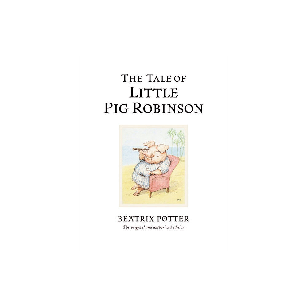 Penguin Random House Children's UK The Tale of Little Pig Robinson (inbunden, eng)
