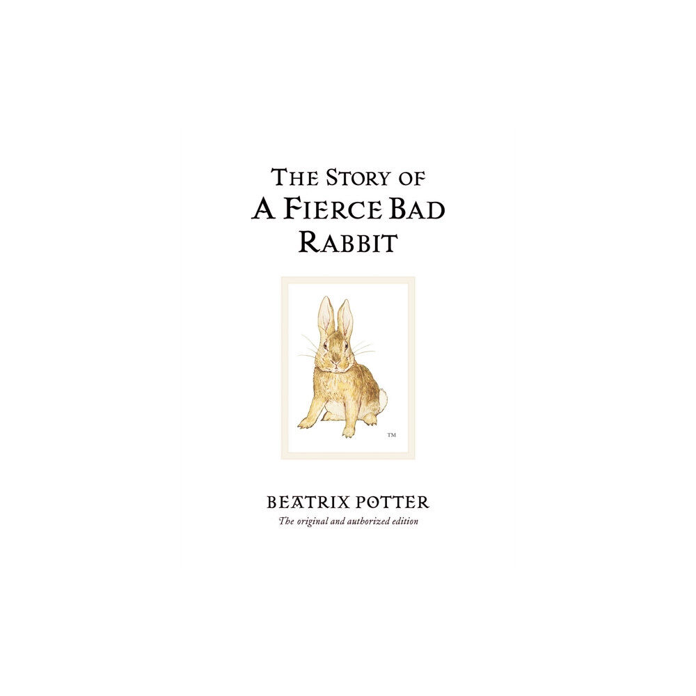 Penguin Random House Children's UK The Story of A Fierce Bad Rabbit (inbunden, eng)