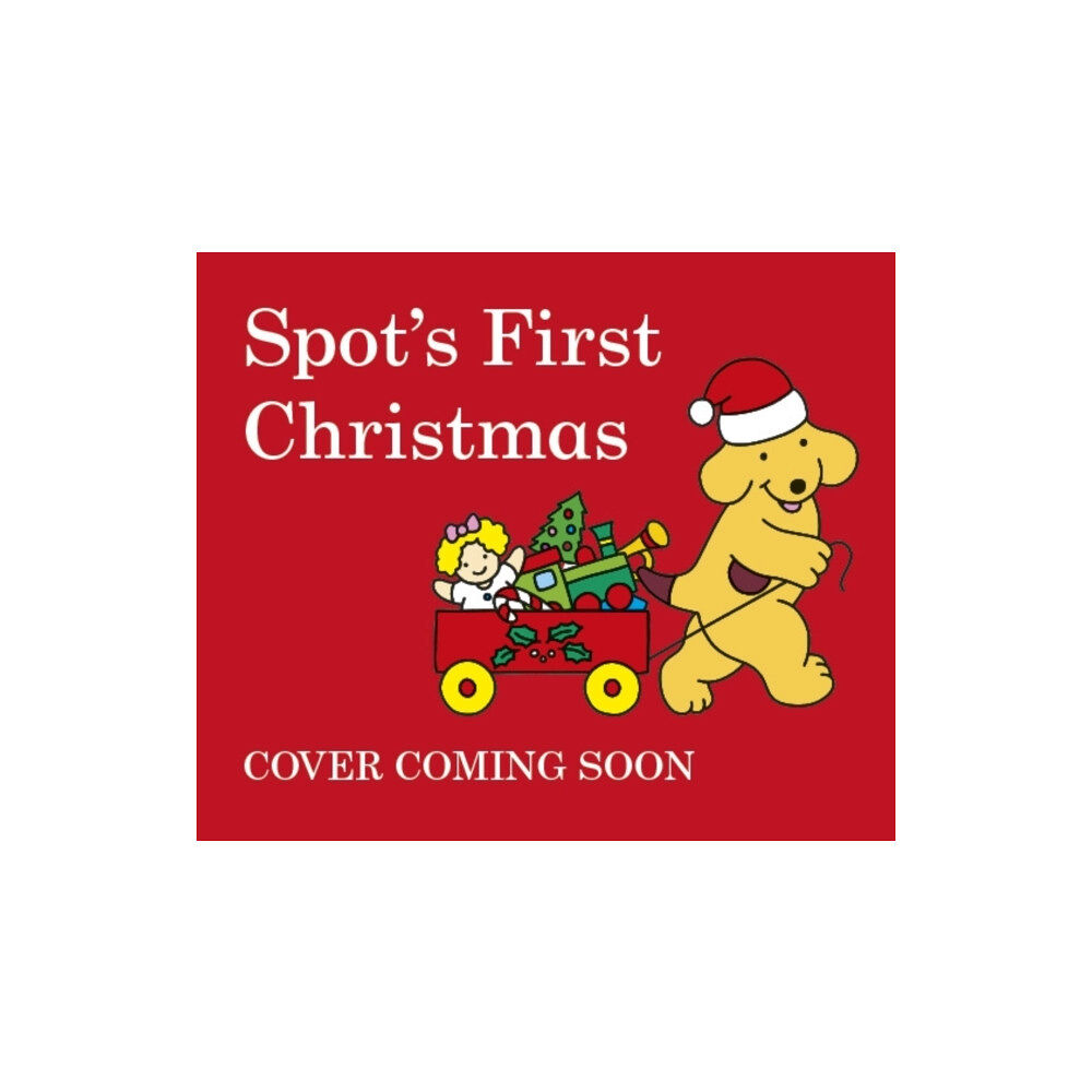 Penguin Random House Children's UK Spot's First Christmas (bok, board book, eng)