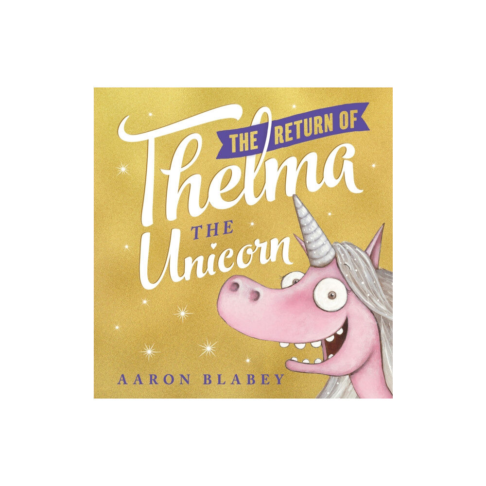 Scholastic The Return of Thelma the Unicorn (häftad, eng)