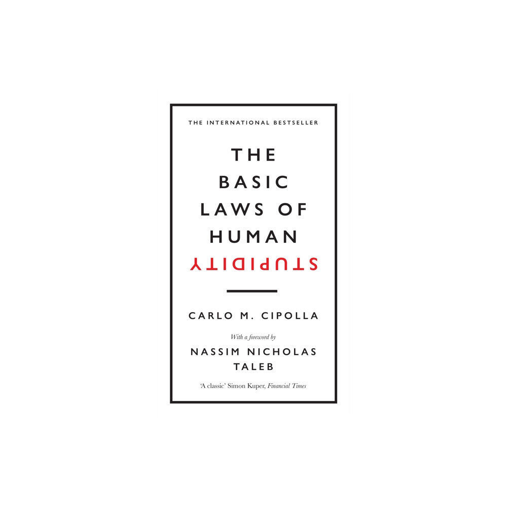 Ebury Publishing The Basic Laws of Human Stupidity (inbunden, eng)