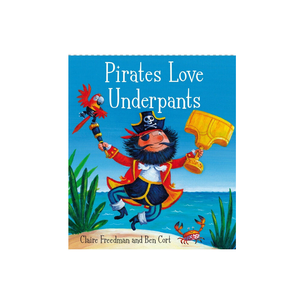 Simon & Schuster Ltd Pirates Love Underpants (häftad, eng)