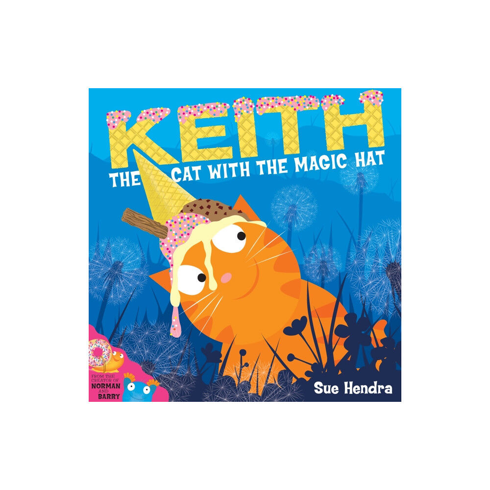 Simon & Schuster Ltd Keith the Cat with the Magic Hat (häftad, eng)